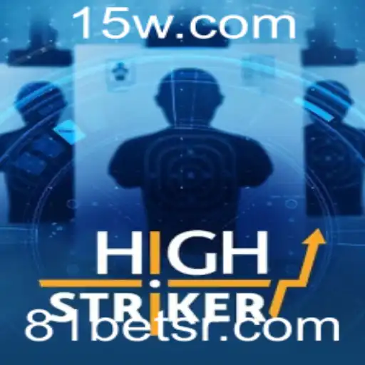 Descubra o Entusiasmante Mundo do Jogo HighStriker com 81bet