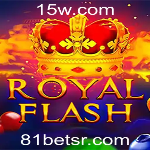 RoyalFlash: Mergulhe no Mundo do Jogo 81bet
